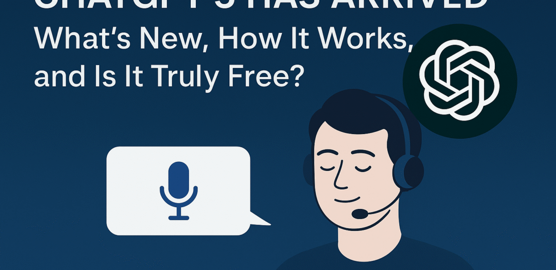 ChatGPT 5 Is Live – Features, Voice Chat, Pricing & How to Use It